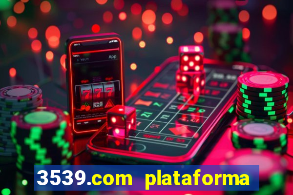 3539.com plataforma de jogos