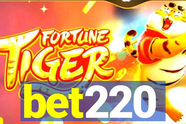 bet220