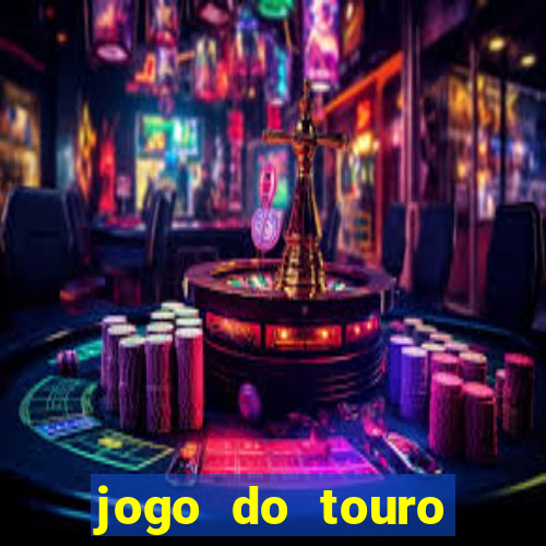 jogo do touro fortune gratis