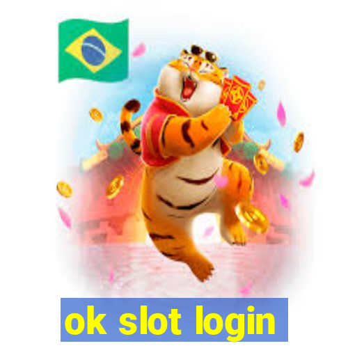 ok slot login