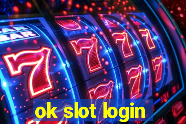 ok slot login