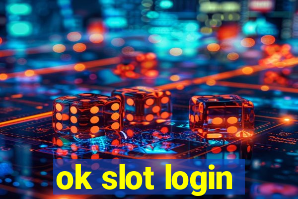 ok slot login