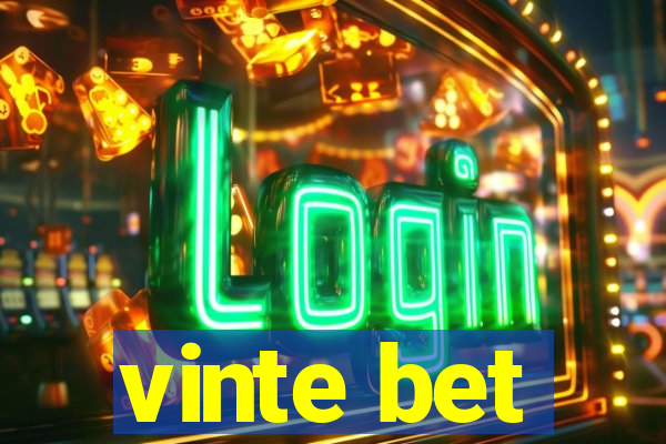 vinte bet