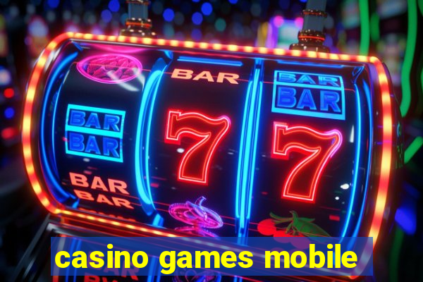 casino games mobile