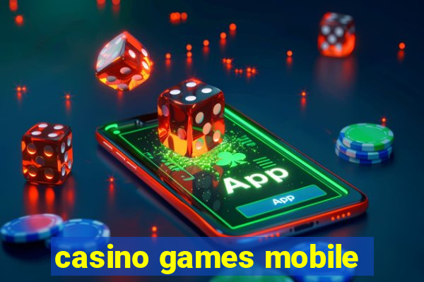 casino games mobile