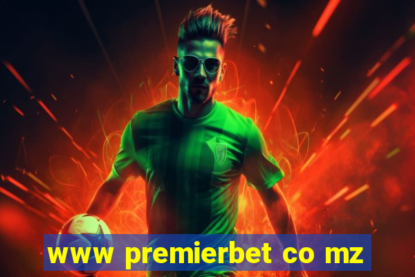 www premierbet co mz