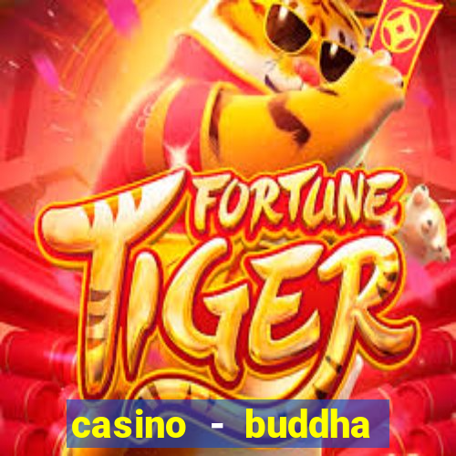 casino - buddha link slots