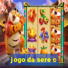 jogo da sere c