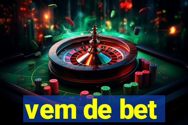 vem de bet