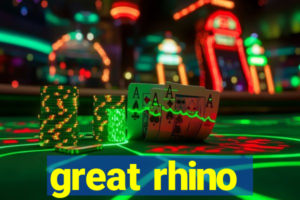 great rhino