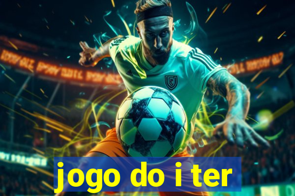 jogo do i ter