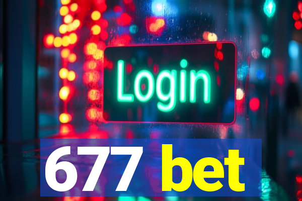 677 bet