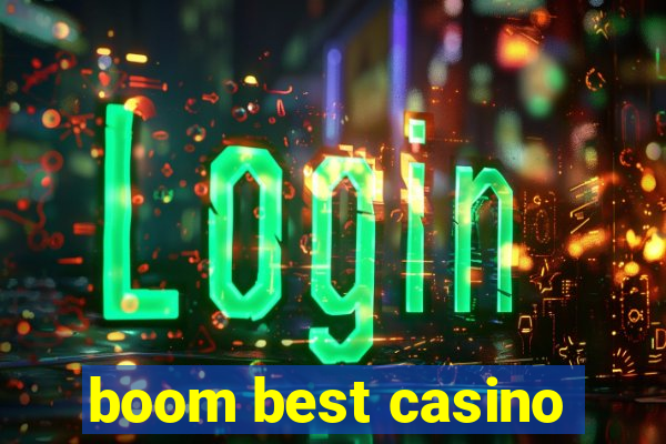 boom best casino