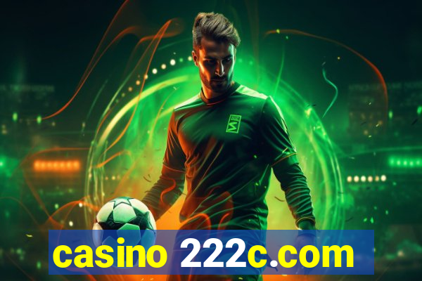 casino 222c.com