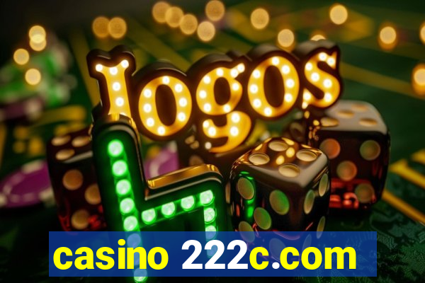 casino 222c.com