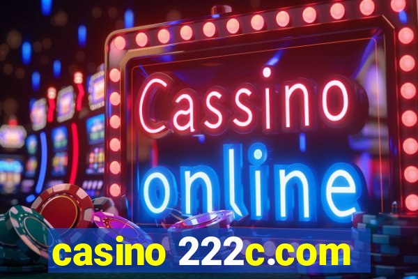 casino 222c.com