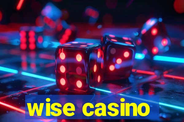 wise casino