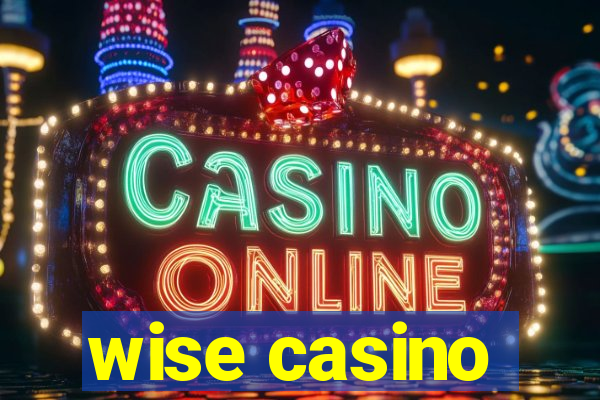 wise casino