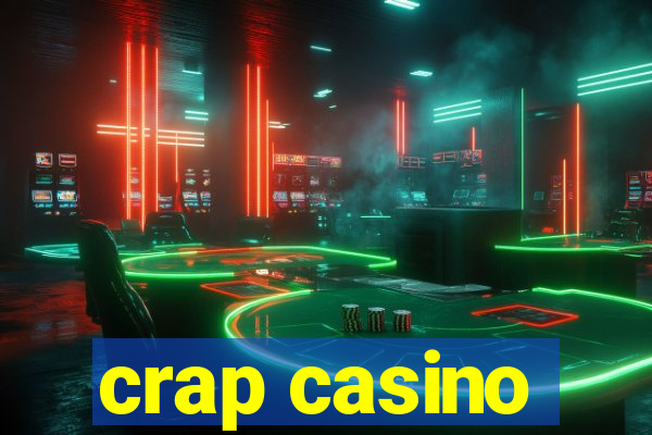 crap casino