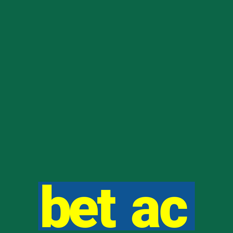 bet ac