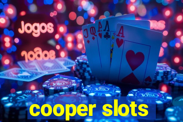 cooper slots