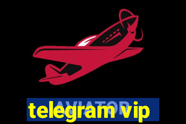 telegram vip