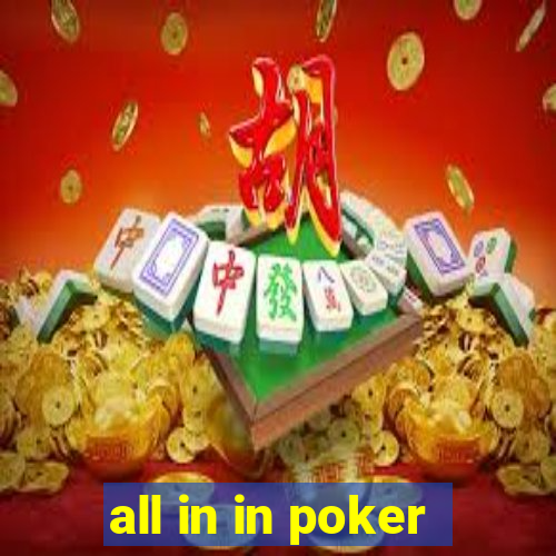 all in in poker