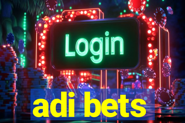 adi bets