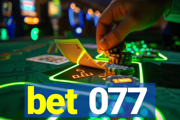 bet 077