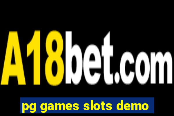 pg games slots demo