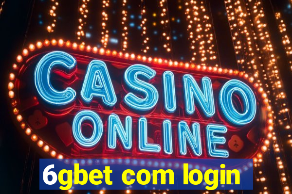 6gbet com login