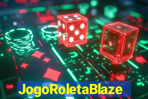 JogoRoletaBlaze