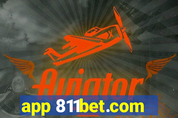 app 811bet.com