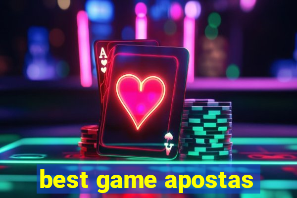 best game apostas