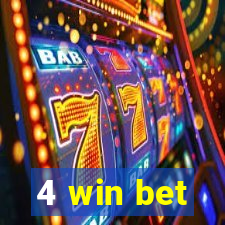 4 win bet