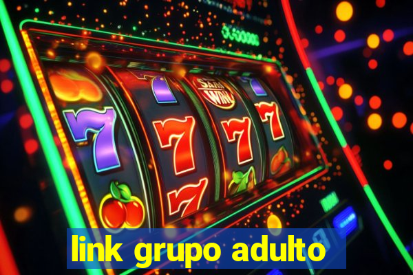 link grupo adulto