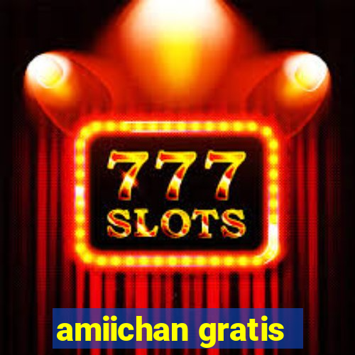 amiichan gratis