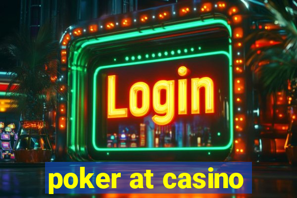 poker at casino