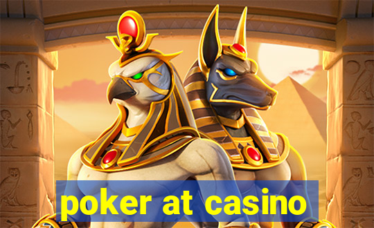 poker at casino