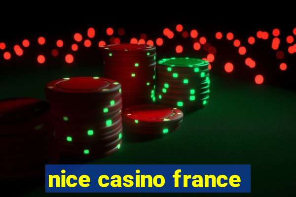 nice casino france