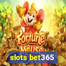 slots bet365