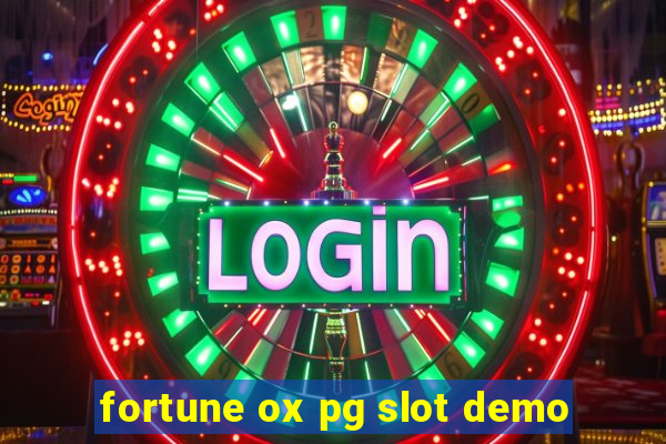 fortune ox pg slot demo