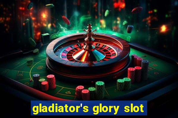 gladiator's glory slot