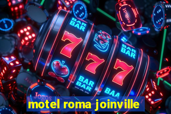 motel roma joinville