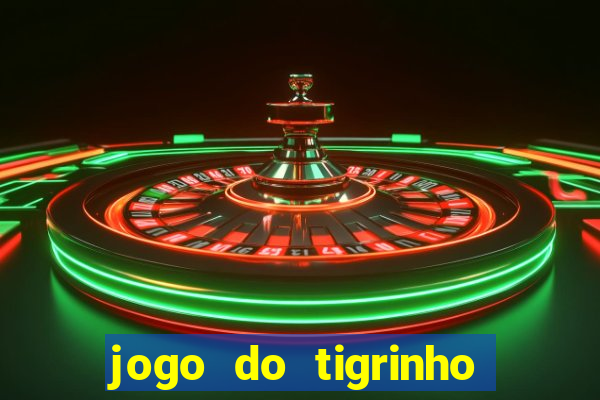 jogo do tigrinho mais jogado