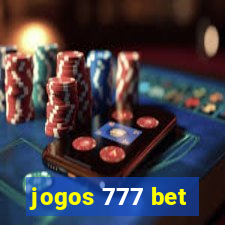 jogos 777 bet