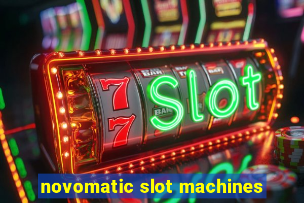 novomatic slot machines