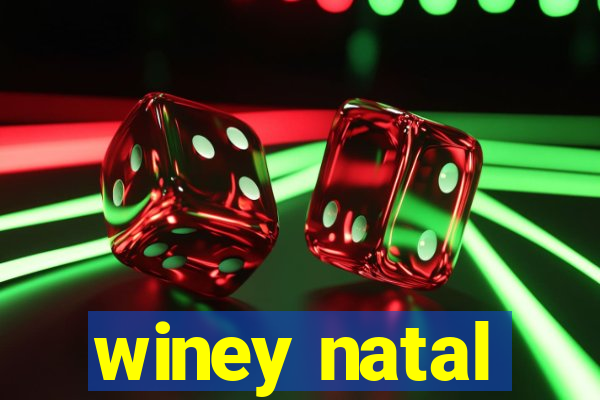 winey natal