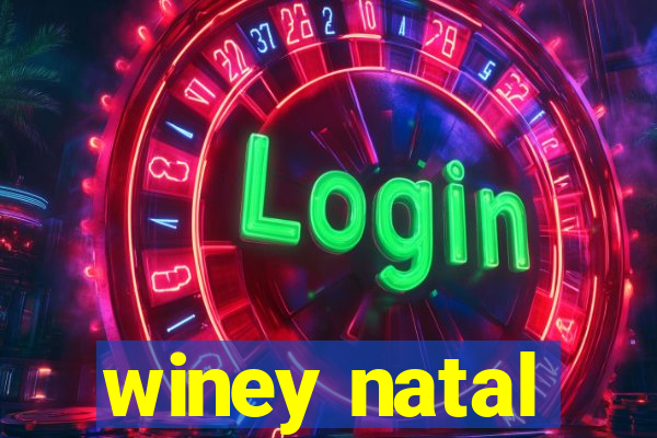 winey natal