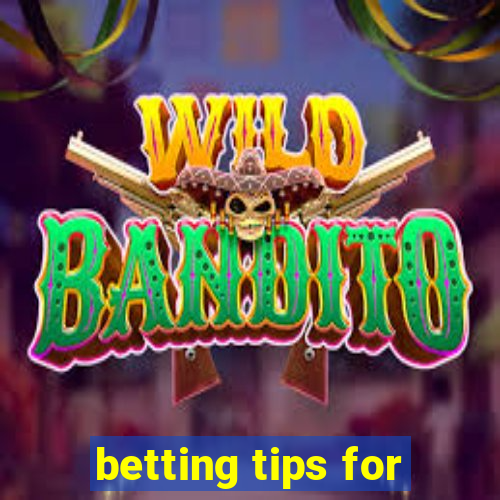 betting tips for